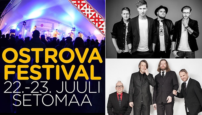  - Unustamatu suveelamus! Ostrova Festival 2016 2-päevane  festivalipass! - ch ...