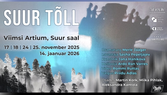Lavastus ''Suur Tõll'' 17.11.2025 – 14.01.2026  Viimsi Artiumi Suures saalis