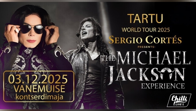Sergio Cortes ''Live Tribute Show: Michael Jackson'' Tartus Vanemuise kontserdimajas -48%