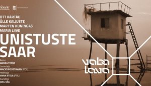 Etendus ''Unistuste saar'' Vaba Lava Black Box/ Salme Kultuurikeskus