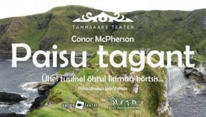 ''Paisu tagant'' / Tammsaare Teater / Peningi mõisas 14.06